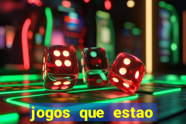 jogos que estao pagando agora